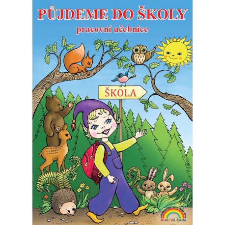 001 Půjdeme do školy - NOVINKA