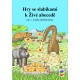 0198 Hry se slabikami k Živé abecedě