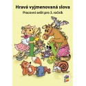 0354 NNS - Hravá vyjmenovaná slova - pracovní sešit pro 3. roč.