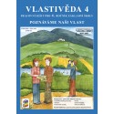 0442 Vlastivěda 4 - Poznáváme naši vlast - pracovní sešit