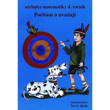 Matematika 4 - Počítám a uvažuji (učebnice)