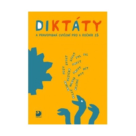 161306 Diktáty a pravopisná cvičení pro 4. r. ZŠ
