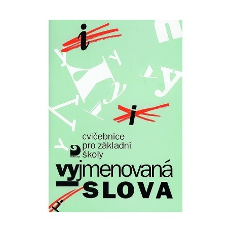 160450 Fortuna - Vyjmenovaná slova, cvičebnice