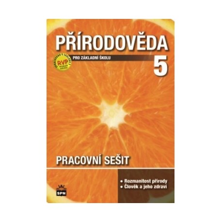 165935 SPN -Přírodověda pro 5. r. ZŠ, pracovní sešit