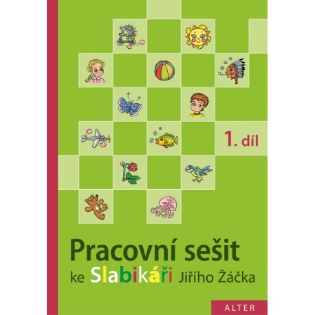 092853 Alter - PRACOVNÍ SEŠIT ke Slabikáři - 1. díl