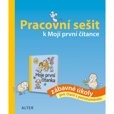 92115 Alter - PRACOVNÍ SEŠIT k Mojí první čítance