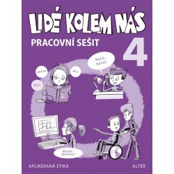 92934 Alter - PRACOVNÍ SEŠIT k učebnici LIDÉ KOLEM NÁS/ Etika 4