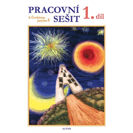 92851 Alter - PRACOVNÍ SEŠIT k Českému jazyku 5 - 1. díl