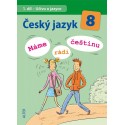 92106 Alter - Český jazyk 8/1. díl: Učivo o jazyce (Máme rádi češtinu)