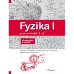 176038 Prodos - Fyzika I – 2. díl – pracovní sešit s komentářem pro učitele