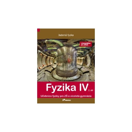 179076 Prodos - Fyzika IV – 2. díl s komentářem pro učitele