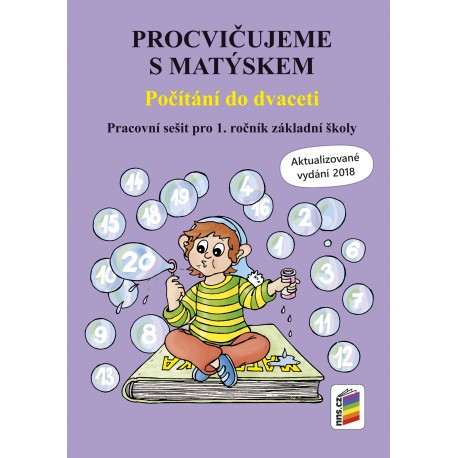 01A34 Procvičujeme s Matýskem - Počítání do 20 - aktual. vydání 2018