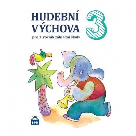 165235 SPN - Hudební výchova pro 3. r. ZŠ, učebnice