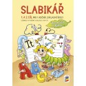 01A07 Slabikář 1. a 2. díl Mechová (tvrdá) vazba - s Agátou