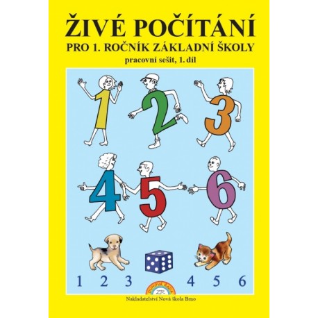 ŽIVÉ POČÍTÁNÍ 1/1.díl pracovní sešit, nová řada