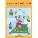 4-07 Zajímavé počítání 4/1. díl pracovní sešit