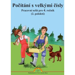Počítání s velkými čísly (2. pol.)