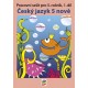 ČESKÝ JAZYK 5. ps 1.díl
