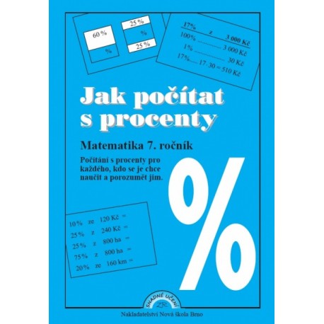 Jak počítat s procenty (sb. příkladů)