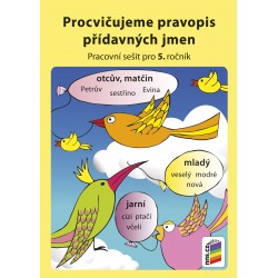 0557 Procvičujeme pravopis přídavných jmen 