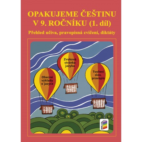 Opakujeme češtinu v 9. roč. 1. díl