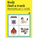 14028 Matematika 3. ročník - Svět čísel a tvarů (učebnice)