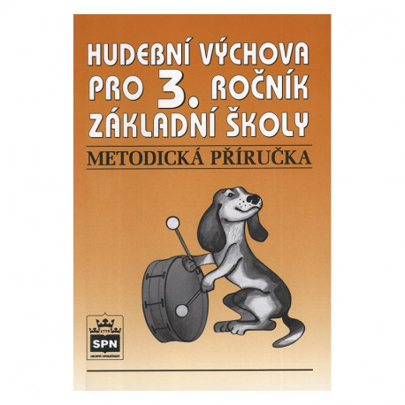 165371 SPN - Hudební výchova pro 3. r. ZŠ, metodická příručka