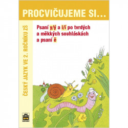 57231/2 SPN- PROCVIČUJEME SI, Psaní y/ý a i/í po tvrdých a měkkých souhláskách (2. ročník)