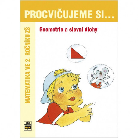 165739 SPN - Procvičujeme si geometrii a slovní úlohy pro 2. r. ZŠ