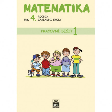 165905 SPN - Matematika pro 4. r. ZŠ, pracovní sešit (1. díl)