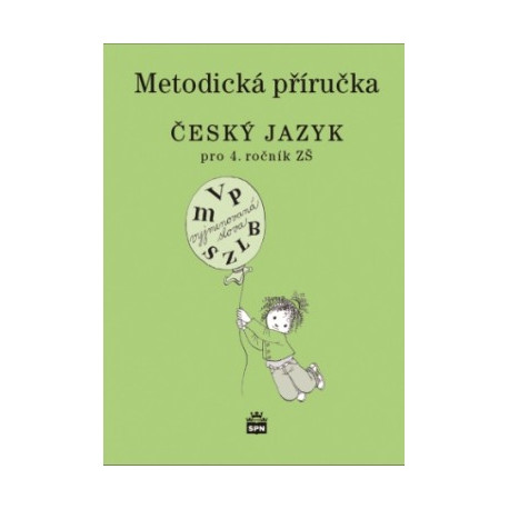 5899 Český jazyk pro 4. r. ZŠ, metodická příručka