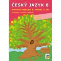 0856 Český jazyk 8/1. díl - pracovní sešit