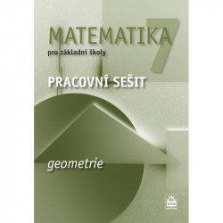 165843 SPN - Matematika pro ZŠ 7, geometrie, pracovní sešit