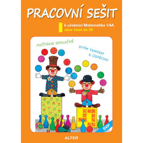92152 Alter - Pracovní sešit k uč. MATEMATIKA, sešit č. 4/A (SVP)