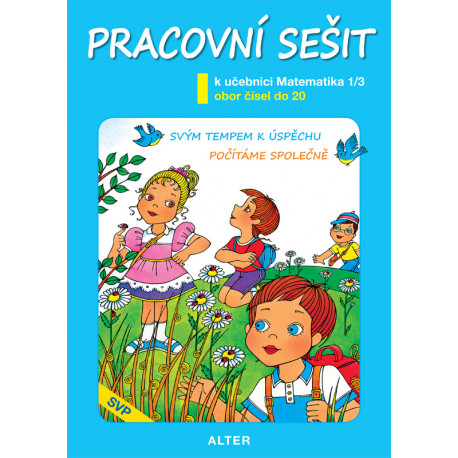 92151 Alter - Pracovní sešit k uč. MATEMATIKA, sešit č. 3 (SVP)
