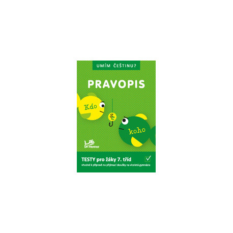 177811 Umím češtinu? - Pravopis 7