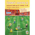 0957 Český jazyk 9/2. díl (pracovní sešit)