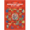 MORAVSKÉ DĚJINY do roku 1860
