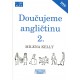 DOUČUJEME ANGLIČTINU 2, pracovní listy pro 7.-9.roč.