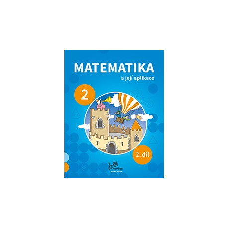 172262 Prodos - Matematika a její aplikace 2/2. díl (Modrá řada)
