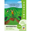 0322 Testíky pro třeťáky – matematika, 2. díl (barevný pracovní sešit)