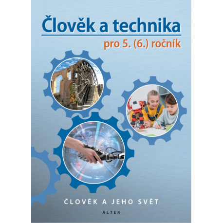 92155 Alter - Přírodověda 5/3 Člověk a technika (nové vydání)