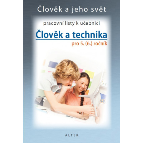 92156 Alter - PL k Přírodovědě 5/3 - Člověk a technika (nové vydání)