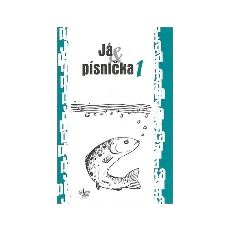 Já & písnička 1