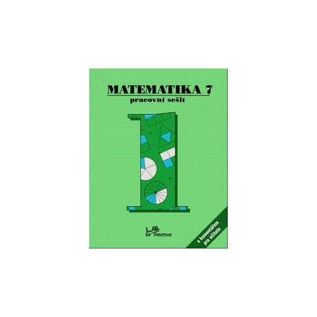 177022 Prodos - Matematika 7 – Pracovní sešit 1 s komentářem pro učitele