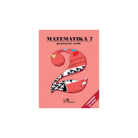177024 Prodos - Matematika 7 – Pracovní sešit 2 s komentářem pro učitele