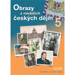 92160 Alter - Obrazy z novějších českých dějin 5 (nové vydání)