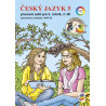 0552 Český jazyk 5, 2. díl s Rózinkou a Oskarem (barevný pracovní sešit)