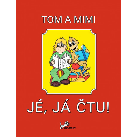 171060 Prodos - Tom a Mimi - Jé, já čtu