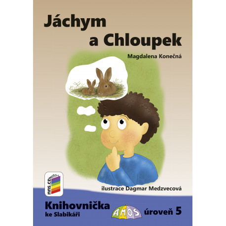 0K502 Jáchym a Chloupek (Knihovnička ke Slabikáři AMOS)